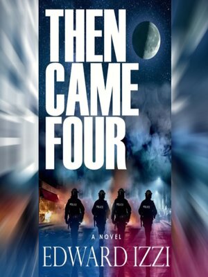 cover image of Then Came Four